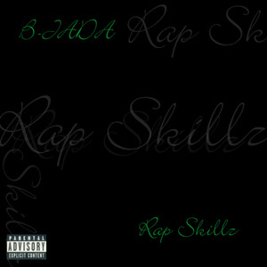 Rap Skillz (Explicit)