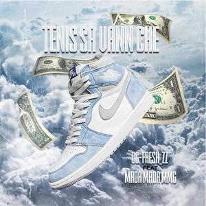Tenis Sa Vann Chè (feat. Mada Mada MMG) (Explicit)