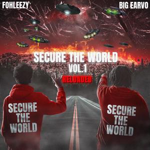 Secure The World, Vol. 1 (RELOADED) [Explicit]