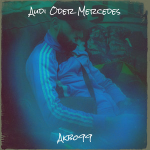 Audi Oder Mercedes (Explicit)