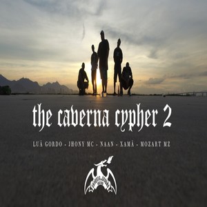 The Caverna Cypher 2 (Explicit)