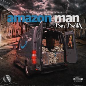 Amazon Man (Explicit)