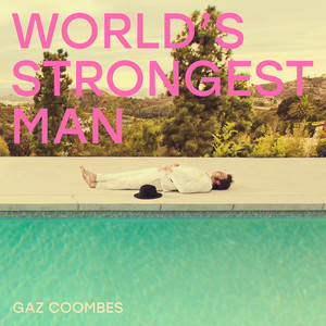 World’s Strongest Man (Explicit)