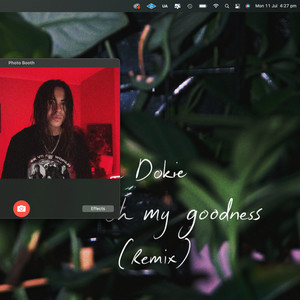 Okie Dokie Oh My Goodness (Remix|Explicit)