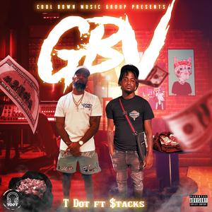 Grindin Ballin Vibin (GBV) (feat. $tacks) (Explicit)