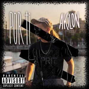 Por Ti (J'me tire) (Explicit)