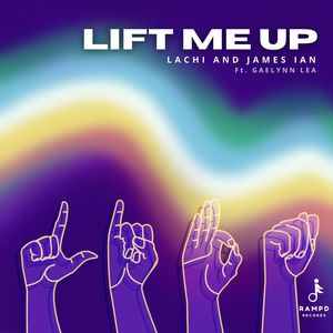 Lift Me Up