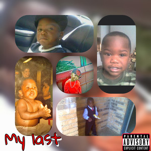 My Last (Birth Day Album) [Explicit]