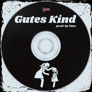 Gutes Kind (Explicit)