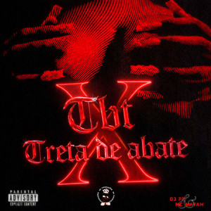 TBT x Treta de abate (Explicit)