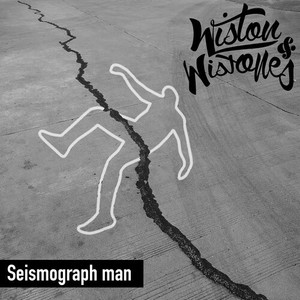 Seismograph Man