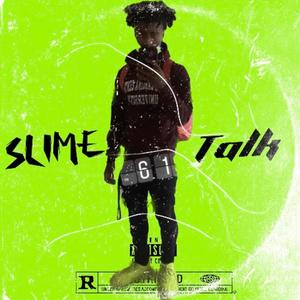 Slime Talk (Explicit)