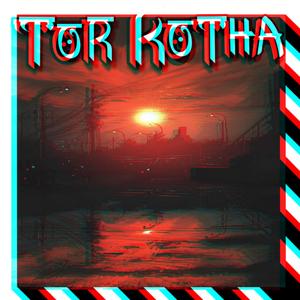 Tor kotha