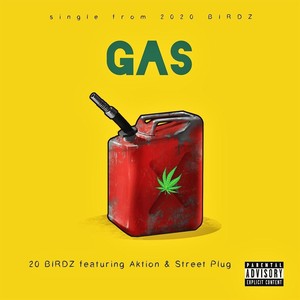 Gas (feat. Aktion & Mdm Street Plug) [Explicit]