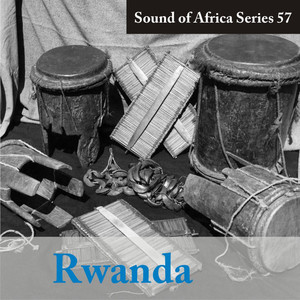 Sound of Africa Series 57: Rwanda