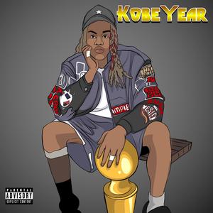 KobeYear (Explicit)