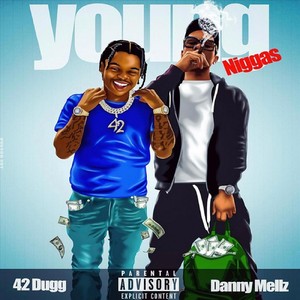 Young Niggas (feat. 42 Dugg) (Explicit)