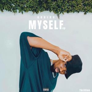 Myself (EP) [Explicit]