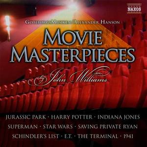 Williams, J.: Movie Masterpieces (Gothenburg Musicians, A. Hanson)