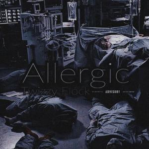 Allergic (Explicit)