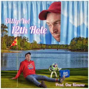 12th Hole (feat. One Kimono) (Explicit)