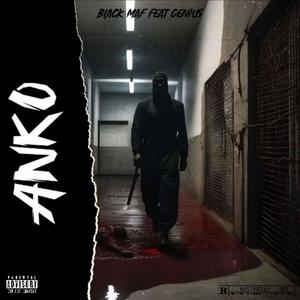 ANKO (feat. Black maf) [Explicit]