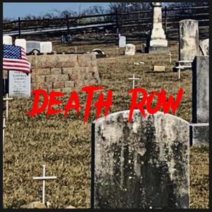 Death Row (Explicit)