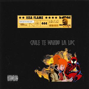 Caile Te Mando La Loc (Explicit)