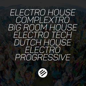 Electro House Battle #20 - Who Is The Best In The Genre Complextro, Big Room House, Electro Tech, Dutch, Electro Progressive