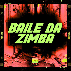 BAILE DA ZIMBA (Explicit)