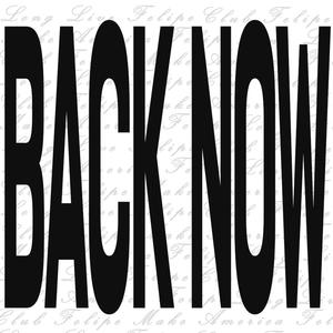BACK NOW (Explicit)