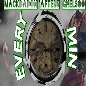 Every Min (feat. After5 & Gnelsoo) [Explicit]