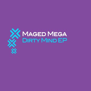 Dirty Mind EP