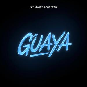 GUAYA (Remix)