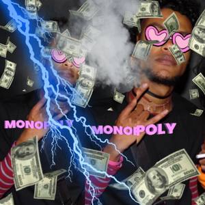 Monopoly (Explicit)