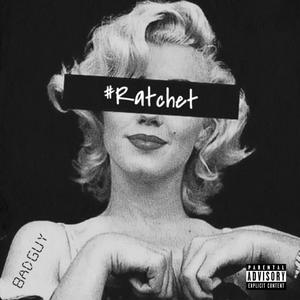 #Ratchet (Explicit)
