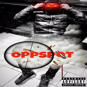 Opp Spot (Explicit)