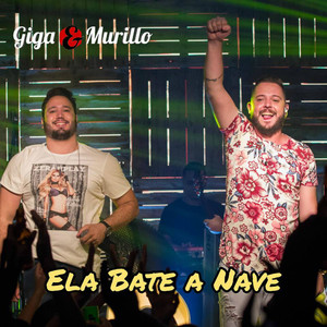 Ela Bate a Nave (Ao Vivo)