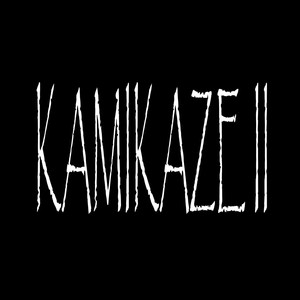 Kamikaze II (Explicit)