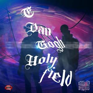 EvanGoghHolyfield (Explicit)