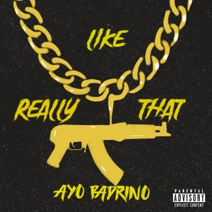 Really Like That (Explicit)