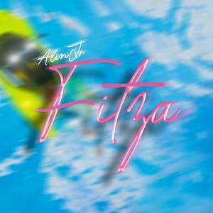 Fitza (Explicit)