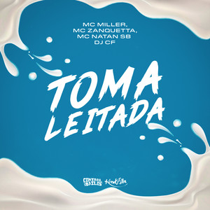 Toma Leitada (Explicit)