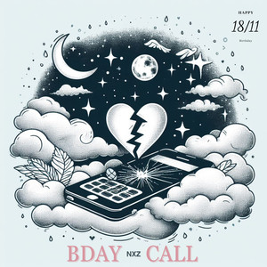 BDAY CALL (Happy Birthday - 18/11)