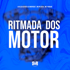 Ritmada dos Motor (Explicit)