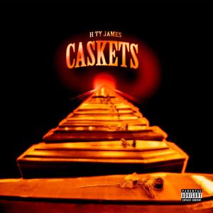 Caskets (Explicit)