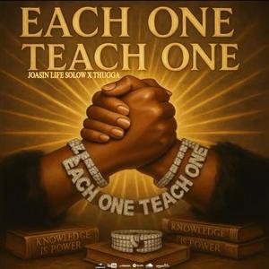 EACH ONE TEACH ONE (feat. Thugga) (Explicit)