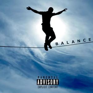 Balance (feat. Kevan Artiste & Brolic Odrama) [Explicit]