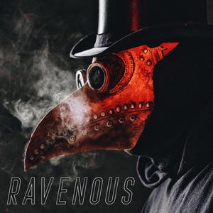 RAVENOUS