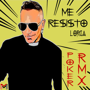 Me Resisto (Julian Poker Remix)